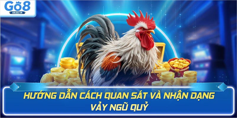 Hướng dẫn cách nhận dạng vảy ngũ quỷ